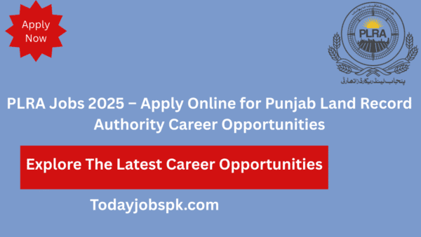 PLRA Jobs 2025 – Apply Online for Punjab Land Record Authority Career Opportunities PLRA Jobs 2025 – Apply Online for Punjab Land Record Authority Career Opportunities