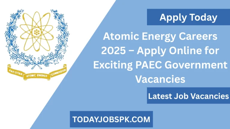 Atomic Energy Careers 2025 – Apply Online for Exciting PAEC Government Vacancies